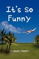 Yvonne Moore | It's So Funny | Taschenbuch | Englisch (2011) | Xlibris