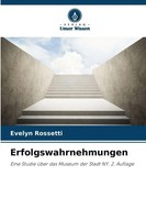 Evelyn Rossetti | Erfolgswahrnehmungen | Taschenbuch | Deutsch (2025) | 92 S.