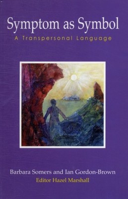 SYMPTOM AS SYMBOL by BARBARA SOMERS Paperback Self Help Business