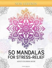50 Mandalas for Stress-Relief Volume 2 Adult Coloring Book: Beautiful M - GOOD