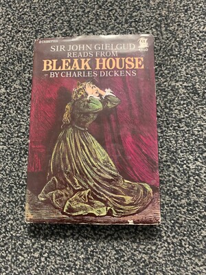 BLEAK HOUSE by CHARLES DICKENS Audio book  Cassettes -John Gielgud reads