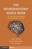 The Neuroanatomy Riddle Book, Dolbow, James, New Book