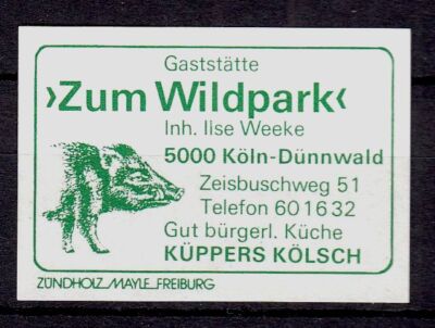 418056/ Zündholzetikett  -  Gaststätte >Zum Wildpark - 5000 Köln-Dünnwald