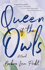 Queen of the Owls Barbara Linn Probst New Book 9781631528903
