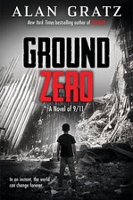 Ground Zero by Alan Gratz Paperback Book