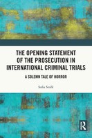 The Opening Statement Of The Prosecution In International Criminal Trials | Buch