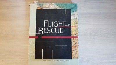 FLIGHT AND RESCUE - UNITED STATE HOLOCAUST MEMORIAL MUSEUM - 2001