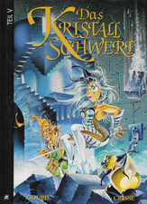 Das Kristallschwert Teil V / 1997 Goupil & Crisse