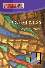 Forgiveness (Threshold Bible Study)