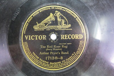 Arthur Pryor's Band - VICTOR 17138 - The Red Rose Rag