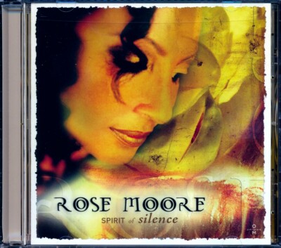 CD Rose Moore - Spirit Of Silence