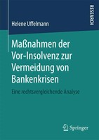 Helene Uffelmann | MaßNahmen Der Vor-Insolvenz Zur Vermeidung Von Bankenkrisen