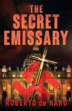 The Secret Emissary by Roberto De Haro Paperback Book