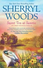 Sweet Tea at Sunrise (The Sweet Magnolias) - Mass Market Paperback - GOOD