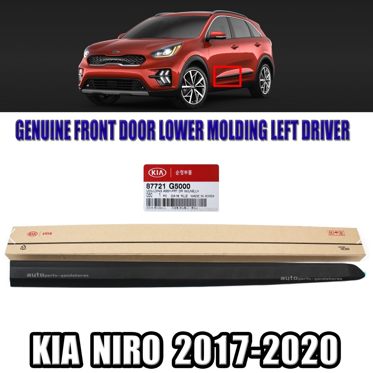 GENUINE 87721G5000 FRONT Door Molding Lower LEFT DRIVER For Kia