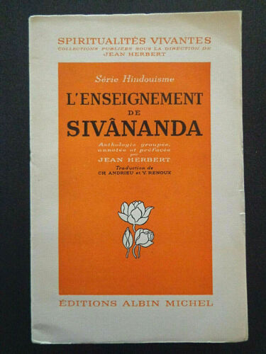 L'Enseignement de Sivananda, Ed Jean Herbert. Albin Michel 1958 INV 3040 - 第 1/6 張圖片
