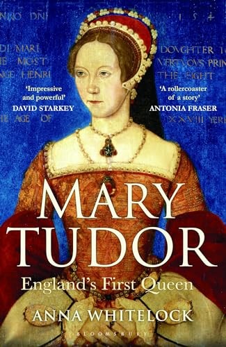 Mary Tudor England's First Queen by Professor Anna Whitelock (Paperback Book) - Image 6