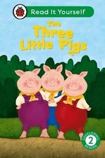 The Three Little Pigs: Read It Yourself - Level 2