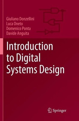 Introduction to Digital Systems Design - 9783030065201