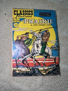 Classics Illustrated #58 The Prairie HRN 60 VG 4.0 First Edition