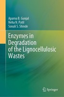 Enzymes In Degradation Of The Lignocellulosic Wastes Aparna B. Gunjal