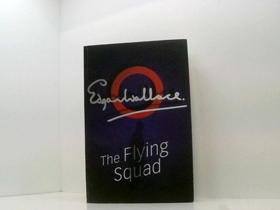 Flying Squad Wallace, Edgar: