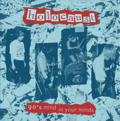 Holocaust - 90 s mind in your minds (Blue Vinyl) LP F.O.A.D. Japanese Punk