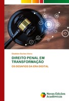 Direito Penal Em TransformaÇÃO Os Desafios Da Era Digital Gladston DurãEs Vieira
