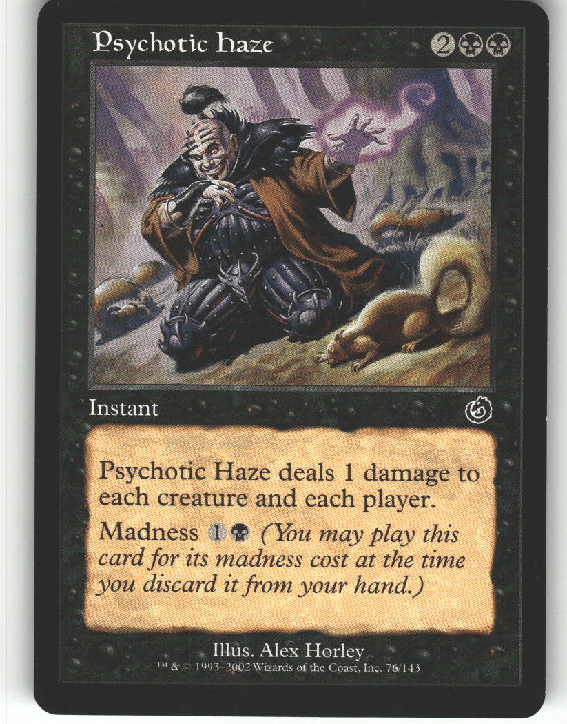 Psychotic Haze - Torment - MTG - Common - #76 - NM