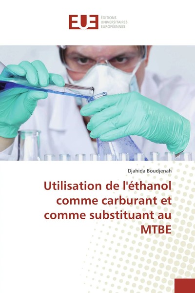 Djahida Boudjenah | Utilisation De L'éThanol Comme Carburant Et Comme...-image