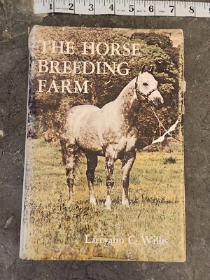 The Horse Breeding Farm By Larryann C. Willis First Edition A. S. Barnes