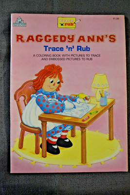 Vintage Raggedy Ann Trace N Rub coloring book 1988 NEW Great Find MacMillan