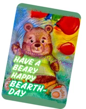 DIGITAL  Have a Beary Happy Bearth DAY Birthday Greet Cards MBSB-PRINTING REQ'D