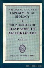 Lees, A D THE PHYSILOGY OF DIAPAUSE IN ARTHROPODS 1955 Hardback BOOK