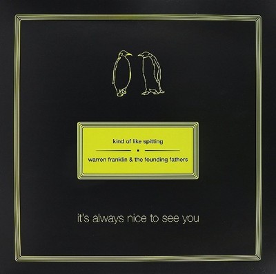 Kind Of Like Spitting/Warren Franklin & the Founding It's Always Nice To (Vinyl)