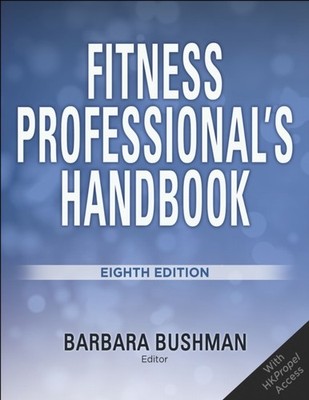 Fitness Professionals Handbook by Barbara A. Bushman PAPERBACK 9781718217829