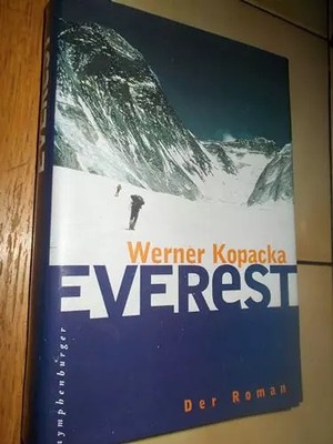 Everest: Der Roman, Werner Kopacka