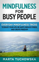 Marta Tuchowska | Mindfulness For Busy People | Buch | Englisch (2020)