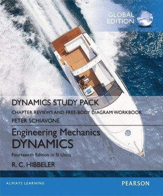 Engineering Mechanics: Dynamics, Study Pack, SI Edition | Hibbeler (u. a.)