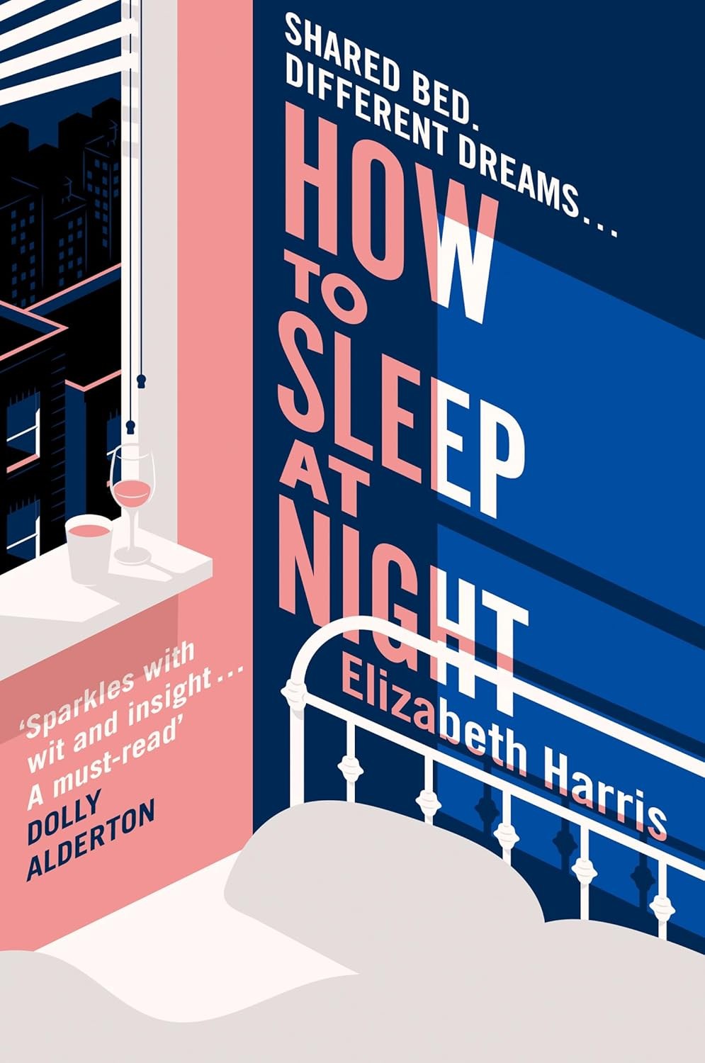 How To Sleep At Night: The sharp and funny new comedy drama about marriage and p