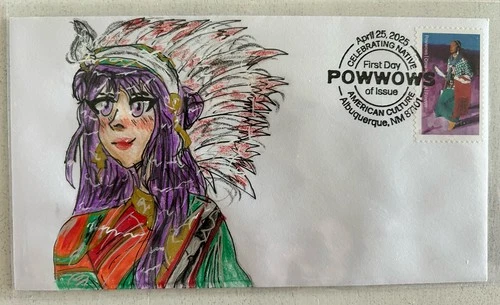 2025 POWWOW FDC Hand Drawn Cachet Katelyn Marks Native American Indian.