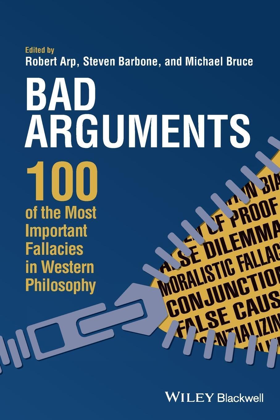 Thumbnail - Robert Arp (u. A.) | Bad Arguments | Taschenbuch | Englisch (2018) |