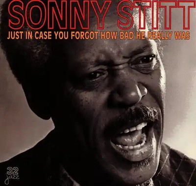 Stitt,Sonny - Just in Case You Forgot