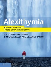 Alexithymia: Advances in Research, Theory, an...