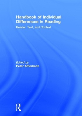 Handbook of Individual Differences in Reading by Peter Affler... - 9780415658874