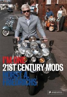 I m One: 21st Century Mods von not specified | Buch | Zustand sehr gut