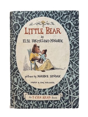 Little Bear by Else Holmelund Minarik - 1957 An I Can Read Book HC
