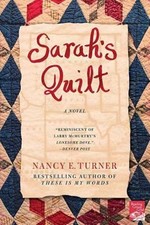 Sarah's Quilt : A Novel of Sarah Agnes Prine and the Arizona Terr