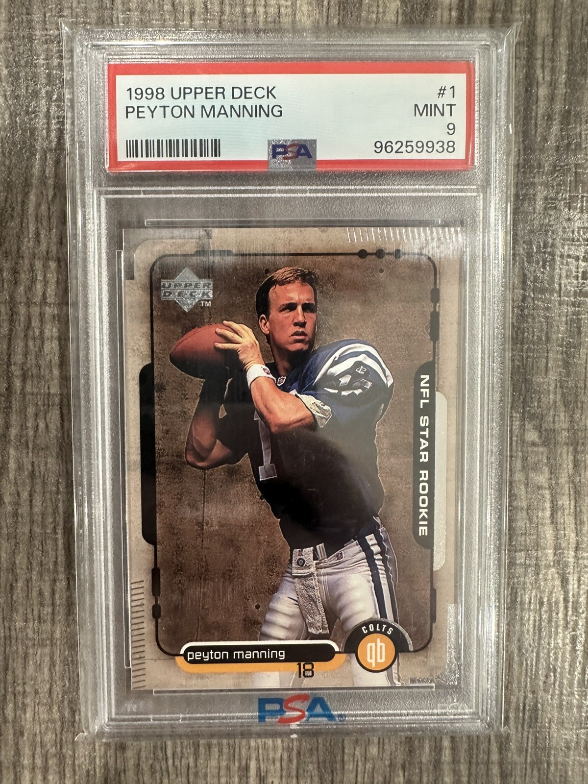 1998 Upper Deck #1 Peyton Manning PSA 9 Mint HOF RC Rookie