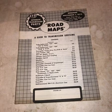 Vintage ATP 1970 "Road Maps" A Guide to Transmission Servicing